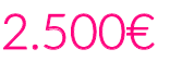 2.500€